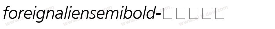 foreignaliensemibold字体转换
