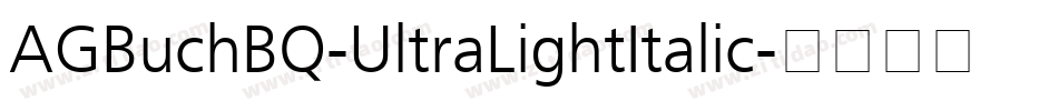 AGBuchBQ-UltraLightItalic字体转换