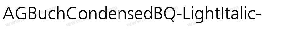 AGBuchCondensedBQ-LightItalic字体转换