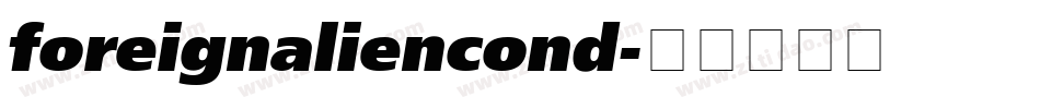 foreignaliencond字体转换