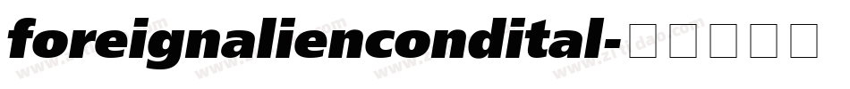 foreignaliencondital字体转换