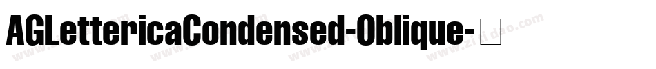 AGLettericaCondensed-Oblique字体转换