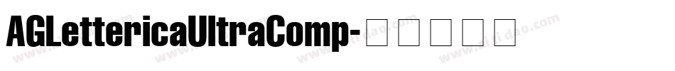 AGLettericaUltraComp字体转换