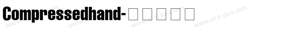Compressedhand字体转换
