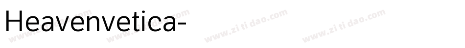 Heavenvetica字体转换