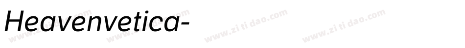 Heavenvetica字体转换