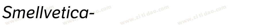 Smellvetica字体转换