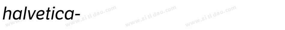 halvetica字体转换