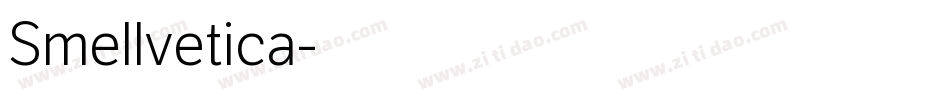 Smellvetica字体转换