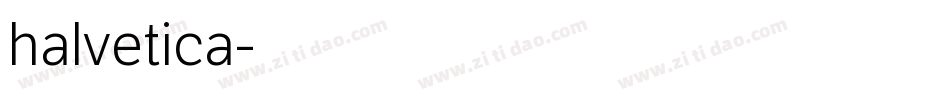 halvetica字体转换