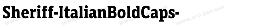 Sheriff-ItalianBoldCaps字体转换