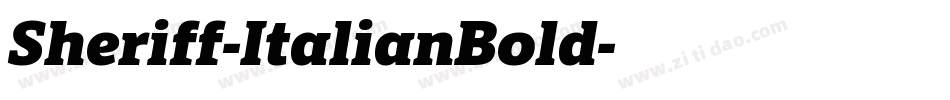 Sheriff-ItalianBold字体转换 Sheriff-ItalianBold字体转换