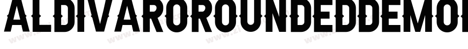 AldivaroRoundedDemoRounded-ALRaM字体转换
