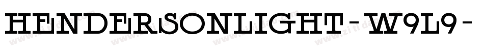 HendersonLight-w9l9字体转换