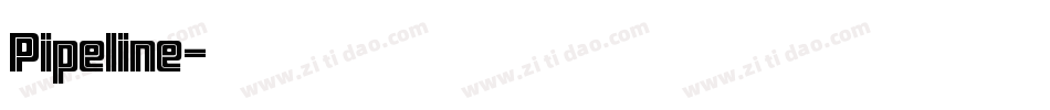 Pipeline字体转换