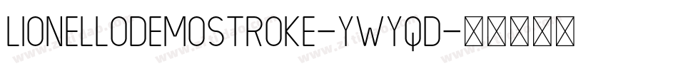 LionelloDemoStroke-ywYqd字体转换