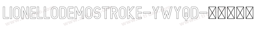 LionelloDemoStroke-ywYqd字体转换