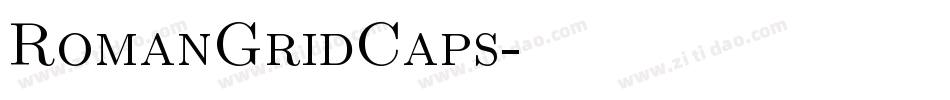 RomanGridCaps字体转换