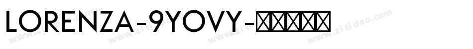 Lorenza-9Yovy字体转换