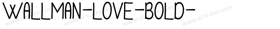 Wallman-Love-Bold字体转换