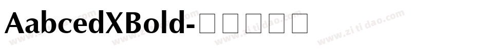 AabcedXBold字体转换