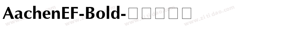 AachenEF-Bold字体转换