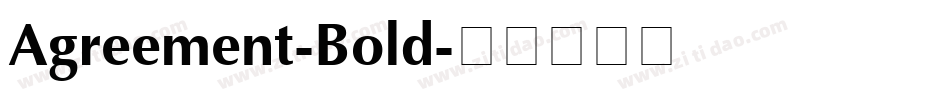Agreement-Bold字体转换
