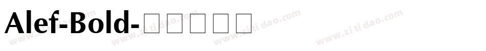 Alef-Bold字体转换