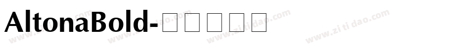 AltonaBold字体转换