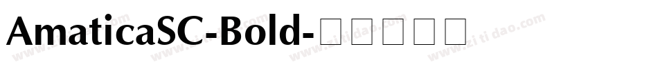 AmaticaSC-Bold字体转换