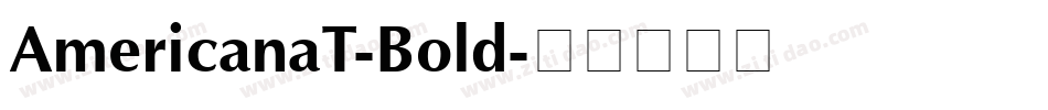 AmericanaT-Bold字体转换
