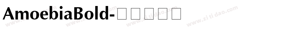 AmoebiaBold字体转换