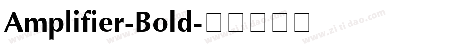 Amplifier-Bold字体转换