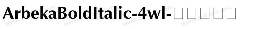 ArbekaBoldItalic-4wl字体转换