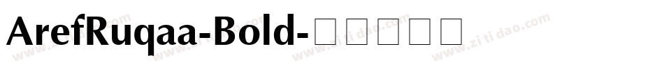 ArefRuqaa-Bold字体转换