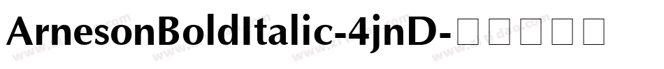 ArnesonBoldItalic-4jnD字体转换