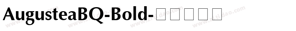 AugusteaBQ-Bold字体转换