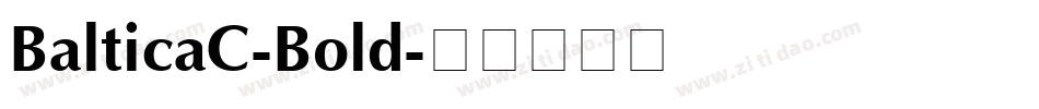 BalticaC-Bold字体转换