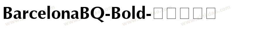 BarcelonaBQ-Bold字体转换