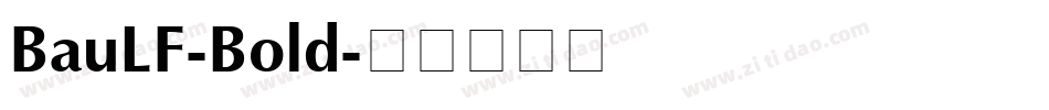 BauLF-Bold字体转换