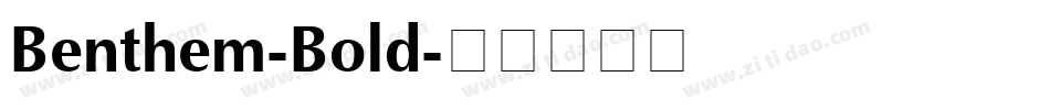 Benthem-Bold字体转换