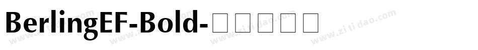 BerlingEF-Bold字体转换