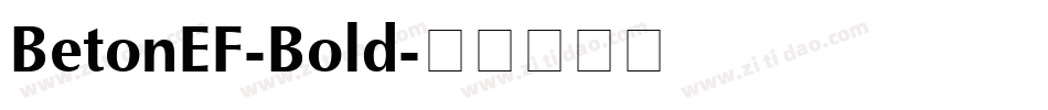 BetonEF-Bold字体转换