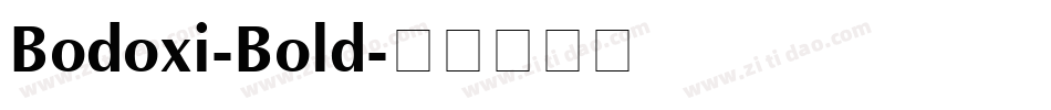 Bodoxi-Bold字体转换