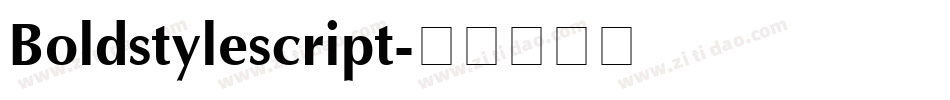 Boldstylescript字体转换