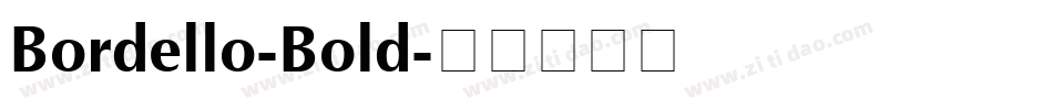 Bordello-Bold字体转换