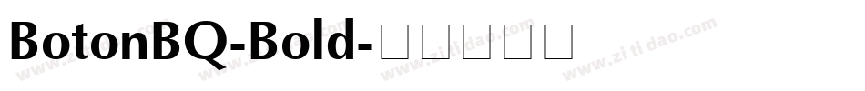 BotonBQ-Bold字体转换