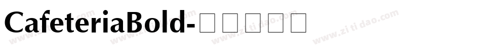CafeteriaBold字体转换