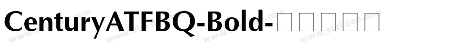 CenturyATFBQ-Bold字体转换