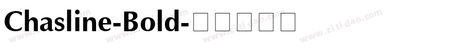 Chasline-Bold字体转换